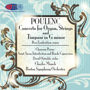 Poulenc Concerto In G Minor For Organ, Strings And Timpani - Munch - BSO - Chausson Poeme - Saint-Saens Introduction and Rondo Capriccioso - Munch - BSO - Oistrakh, Violinst