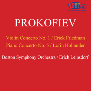 Prokofiev Violin Concerto No. 1 & Piano Concerto No. 5 - Leinsdorf Boston Symphony Orchestra