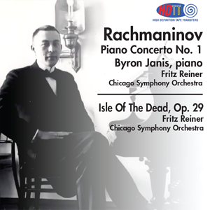 Rachmaninov Piano Concerto No. 1 - Byron Janis, piano & Isle of the Dead, Op. 29 - Fritz Reiner Chicago Symphony Orchestra