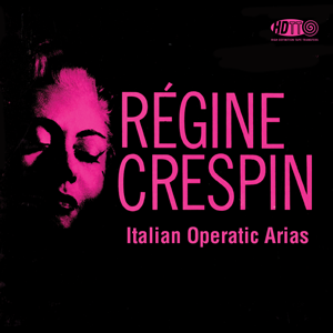 Regine Crespin ‎– Italian Operatic Arias
