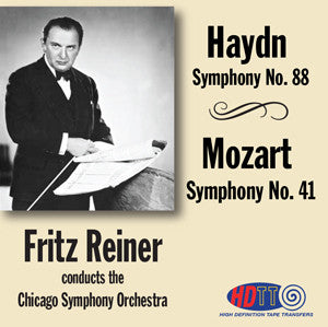 Haydn: Symphony No. 88 & Mozart: Symphony No. 41 - Fritz Reiner Conducts the Chicago Symphony Orchestra