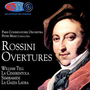 Rossini Overtures: William Tell, La Cenerentola, Semiramide & La Gazza Ladr - Peter Maag Conducts the Paris Conservatorie Orchestra