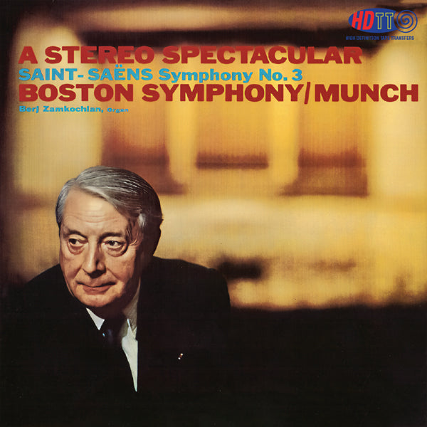 Saint-Saëns Symphony No. 3 - Charles Munch Boston Symphony Orchestra