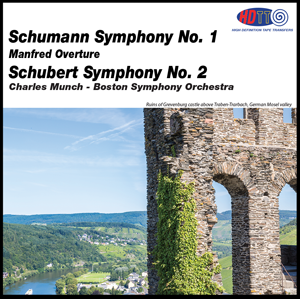 Schumann Symphony No 1 “Spring” - Manfred Overture -  Schubert Symphony No 2 - Munch BSO