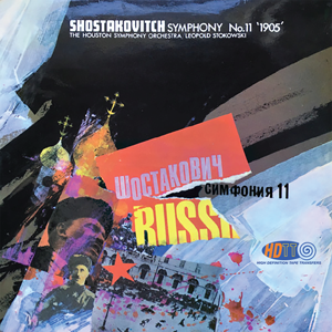 Shostakovich Symphony No.11 ("1905") - Leopold Stokowski / The Houston Symphony Orchestra