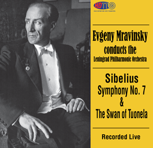 Sibelius Symphony No. 7 and The Swan of Tuonela - Mravinsky Leningrad Philharmonic Orchestra