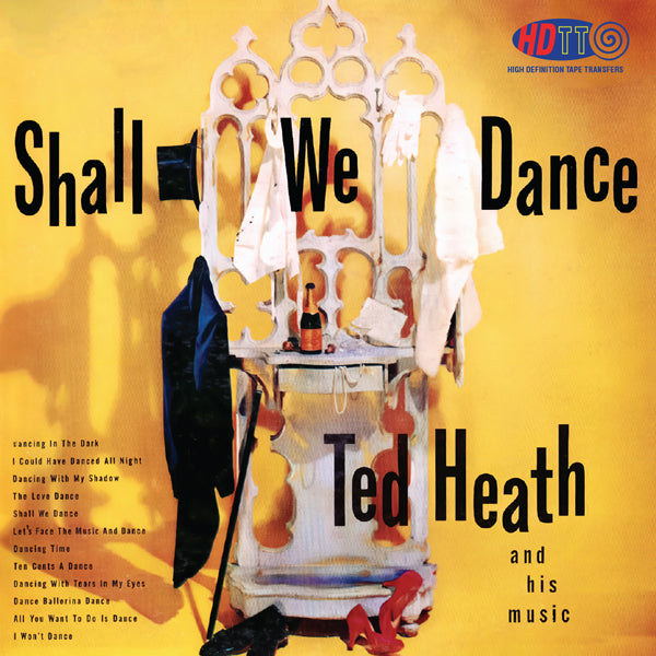 Ted Heath Shall We Dance