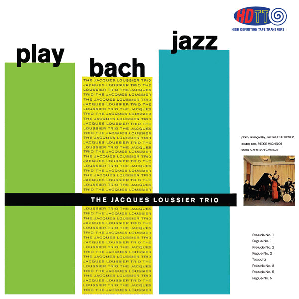 Jouer Bach Jazz - Le Trio Jacques Loussier