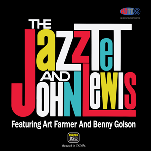 The Jazztet and John Lewis featuring Art Farmer & Benny Golson
