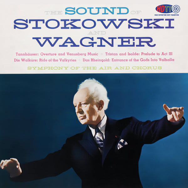 The Sound Of Stokowski And Wagner