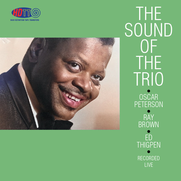 The Sound Of The Trio - The Oscar Peterson Trio (Redux) – High ...
