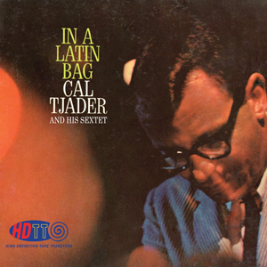 In A Latin Bag - Cal Tjader and his Sextet
