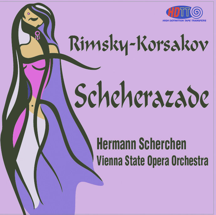 Rimsky-Korsakov: Scheherazade Hermann Scherchen Conducts the Vienna State Opera Orchestra