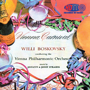 Vienna Carnival - Music by Johann And Josef Strauss - Vienna Philharmonic Orchestra Conductor Willi Boskovsky