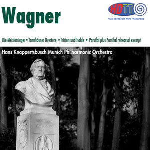 Wagner: Die Meistersinger, Tannhäuser Overture, Tristan und Isolde & Parsifal plus Parsifal Rehearsal Excerpt - Hans Knappertsbusch Conducts the Munich Philharmonic Orchestra