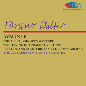 Wagner Preludes and Overtures - Bruno Walter - Columbia Symphony Orchestra