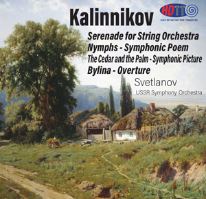 Kalinnikov Works for Orchestra - Yevgeny Svetlanov - USSR Symphony Orchestra