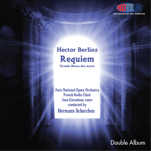 Hector Berlioz Grande Messe des morts Requiem - Jean Giraudeau, Paris National Opera Orchestra - French Radio Choir, Hermann Scherchen