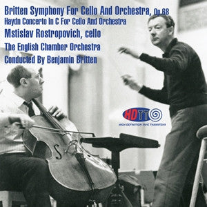 Britten: Symphony for Cello and Orchestra & Haydn: Concerto in C for Cello and Orchestra - Benjamin Britten Conducts the English Chamber Orchestra