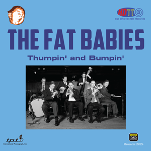 The Fat Babies - Thumpin' and Bumpin' - International Phonograph, Inc. IPI