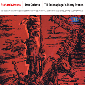 Richard Strauss Don Quixote & Till Eulenspiegel's Merry Pranks - Kempe Berlin Philharmonic Orchestra