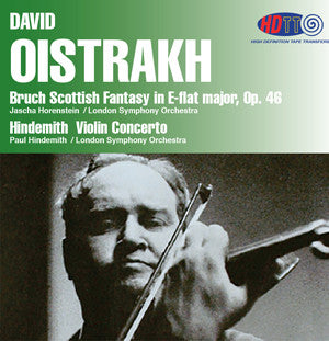 Bruch Scottish Fantasy - Hindemith Violin Concerto - David Oistrakh, violin (Redux)