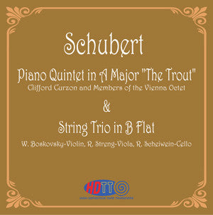 Schubert: Piano Quintet in A Major "The Trout" & String Trio in B Flat - Clifford Curzon and Members of the Vienna Octet