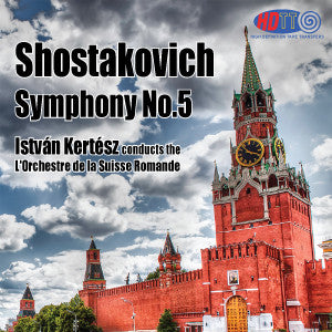 Shostakovich: Symphony No. 5 in D minor, Op. 47 - István Kertész Conducts L'Orchestre de la Suisse Romande